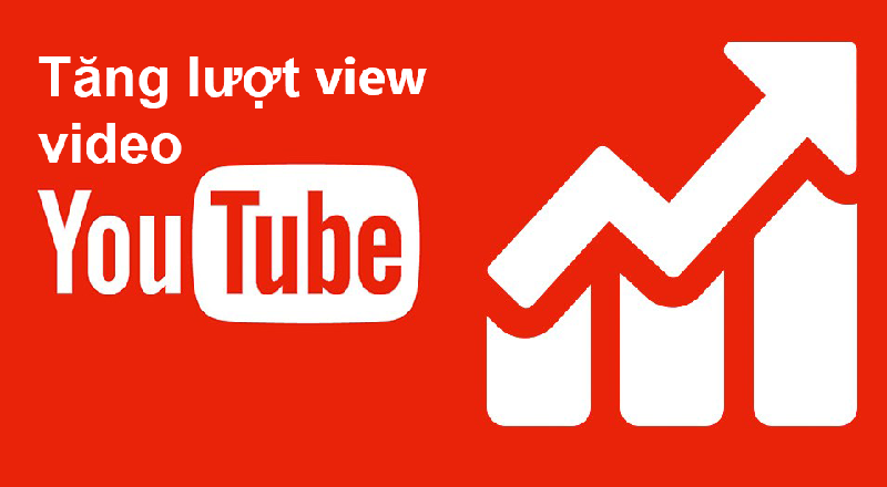 Bỏ Túi Cách Tăng View Youtube Nhanh Nhất 2023